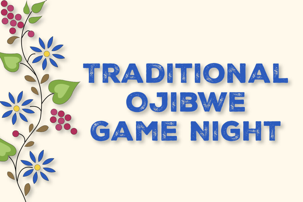 UW-Superior to host Traditional Ojibwe Game Night